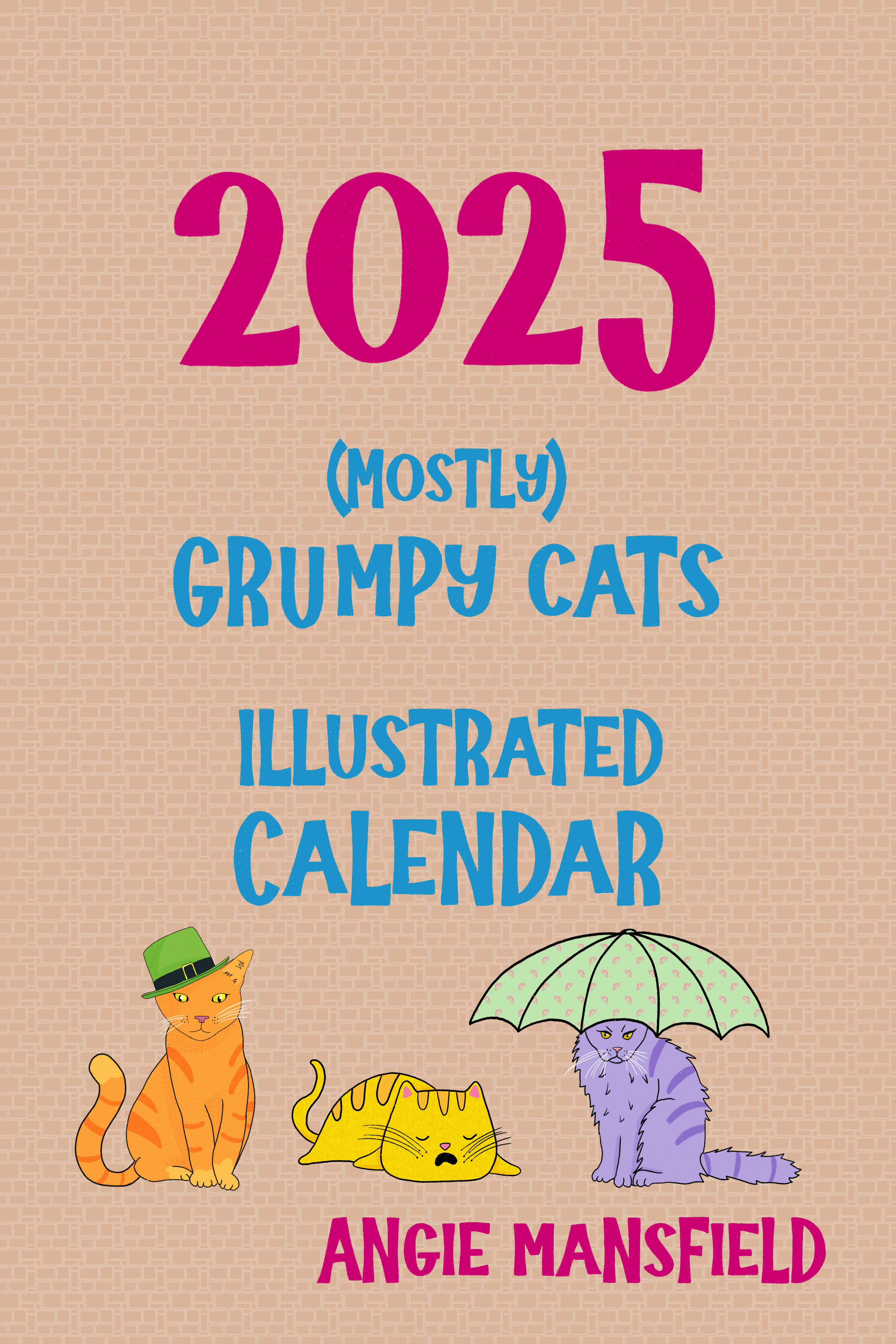 Grumpy Cats Illustrated 2025 Calendar
